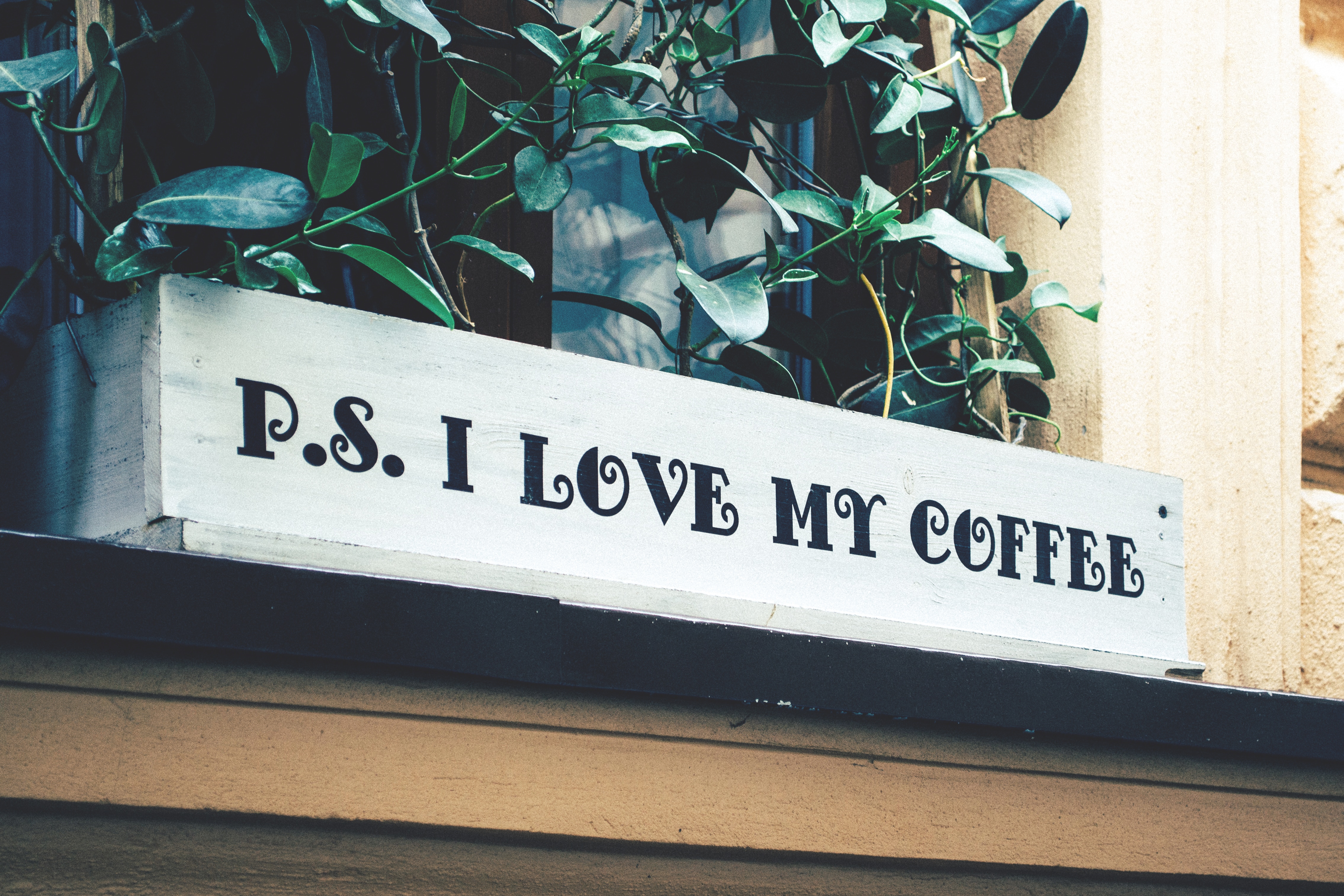 p.s. i love my coffee signage
