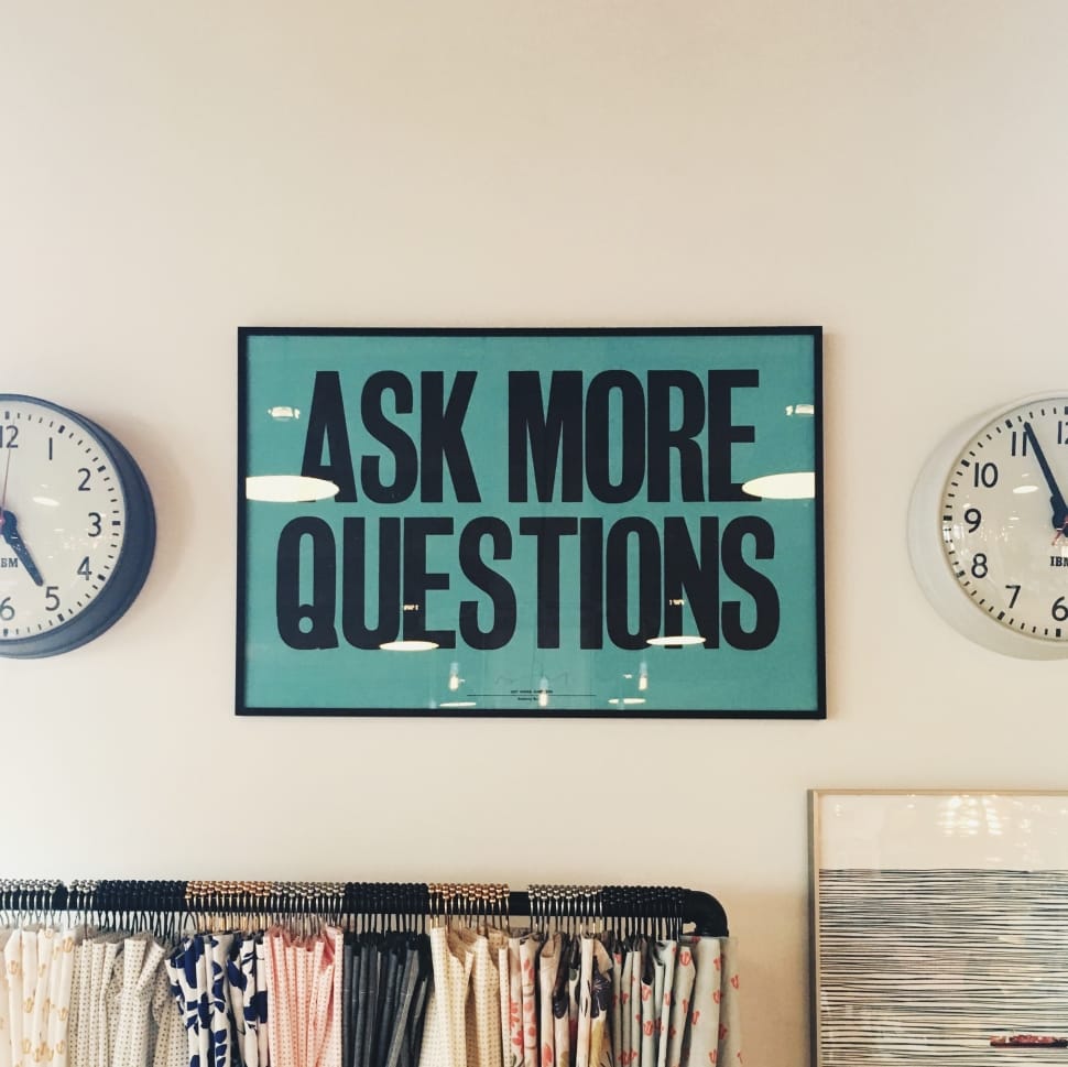ask more questions signage preview